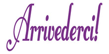 Load image into Gallery viewer, ARRIVEDERCI ITALIAN WORD DECAL GOODBYE IN PURPLE