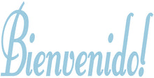 Load image into Gallery viewer, BIENVENIDO WALL DECAL POWDER BLUE