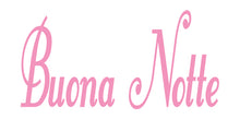 Load image into Gallery viewer, BUONA NOTTE ITALIAN WORD WALL DECAL IN SOFT PINK