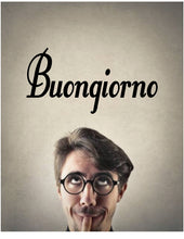 Load image into Gallery viewer, BUONGIONO GOOD MORNING ITALIAN WORD WALL DECAL GOOD MORNING