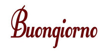 Load image into Gallery viewer, BUONGIONO GOOD MORNING ITALIAN WORD WALL DECAL MAROON