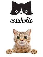 Load image into Gallery viewer, CATAHOLIC FUNNY PET WALL DECAL
