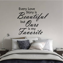 Load image into Gallery viewer, EVERY LOVE STORY IS BEAUTIFUL WALL DECAL