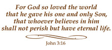 Load image into Gallery viewer, JOHN 3:16 RELIGIOUS WALL DECAL IN BROWN