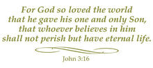 Load image into Gallery viewer, JOHN 3:16 RELIGIOUS WALL DECAL IN OLIVE GREEN