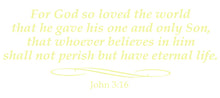Load image into Gallery viewer, JOHN 3:16 RELIGIOUS WALL DECAL IN PALE YELLOW