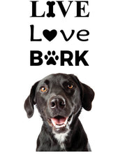 Load image into Gallery viewer, LIVE LOVE BARK WALL STICKER