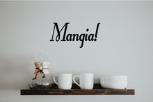 Load image into Gallery viewer, MANGIA ITALIAN WORD WALL DECAL