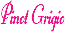 Load image into Gallery viewer, PINOT GRIGIO WALL DECAL HOT PINK