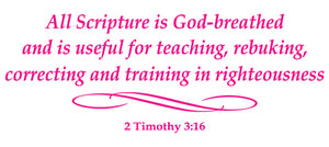 2 TIMOTHY 3:16 RELIGIOUS WALL DECAL IN HOT PINK