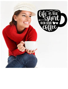 Coffee quote decal