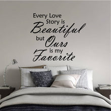 Load image into Gallery viewer, EVERY LOVE STORY IS BEAUTIFUL WALL DECAL
