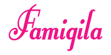 Load image into Gallery viewer, FAMIGILA ITALIAN WORD WALL DECAL IN HOT PINK
