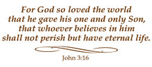 Load image into Gallery viewer, JOHN 3:16 RELIGIOUS WALL DECAL IN BROWN
