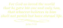 Load image into Gallery viewer, JOHN 3:16 RELIGIOUS WALL DECAL IN PALE YELLOW
