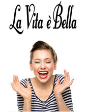 Load image into Gallery viewer, La Vita e Bella Decal from whimsidecals.com
