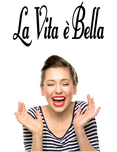 La Vita e Bella Decal from whimsidecals.com
